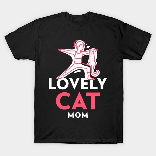 Lovely Cat Mom T-Shirt by ZaenGFX